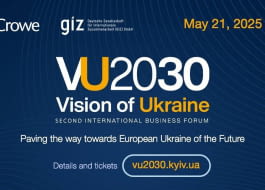 ДРУГИЙ МІЖНАРОДНИЙ БІЗНЕС-ФОРУМ "VISION OF UKRAINE 2030"