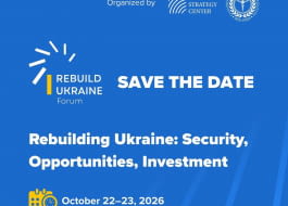 ТПП України запрошує український бізнес на міжнародну конференцію «Rebuilding Ukraine: Security, Opportunities, Investment»